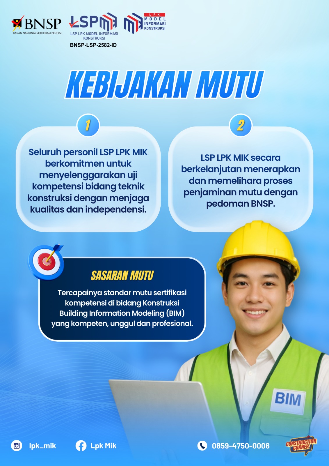 Kebijakan Mutu LSP LPK MIK